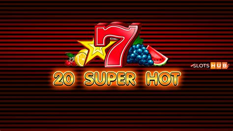 20 Super Hot Slot Game Free Play: Demo by EGT .